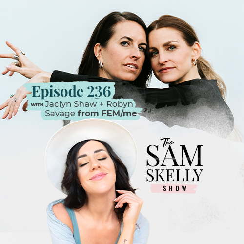How To Feel Alive and Create Aligned Business Success With Jaclyn Shaw + Robyn Savage From Fem/Me