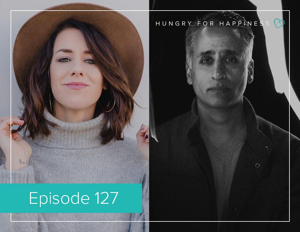 Hungry for Happiness