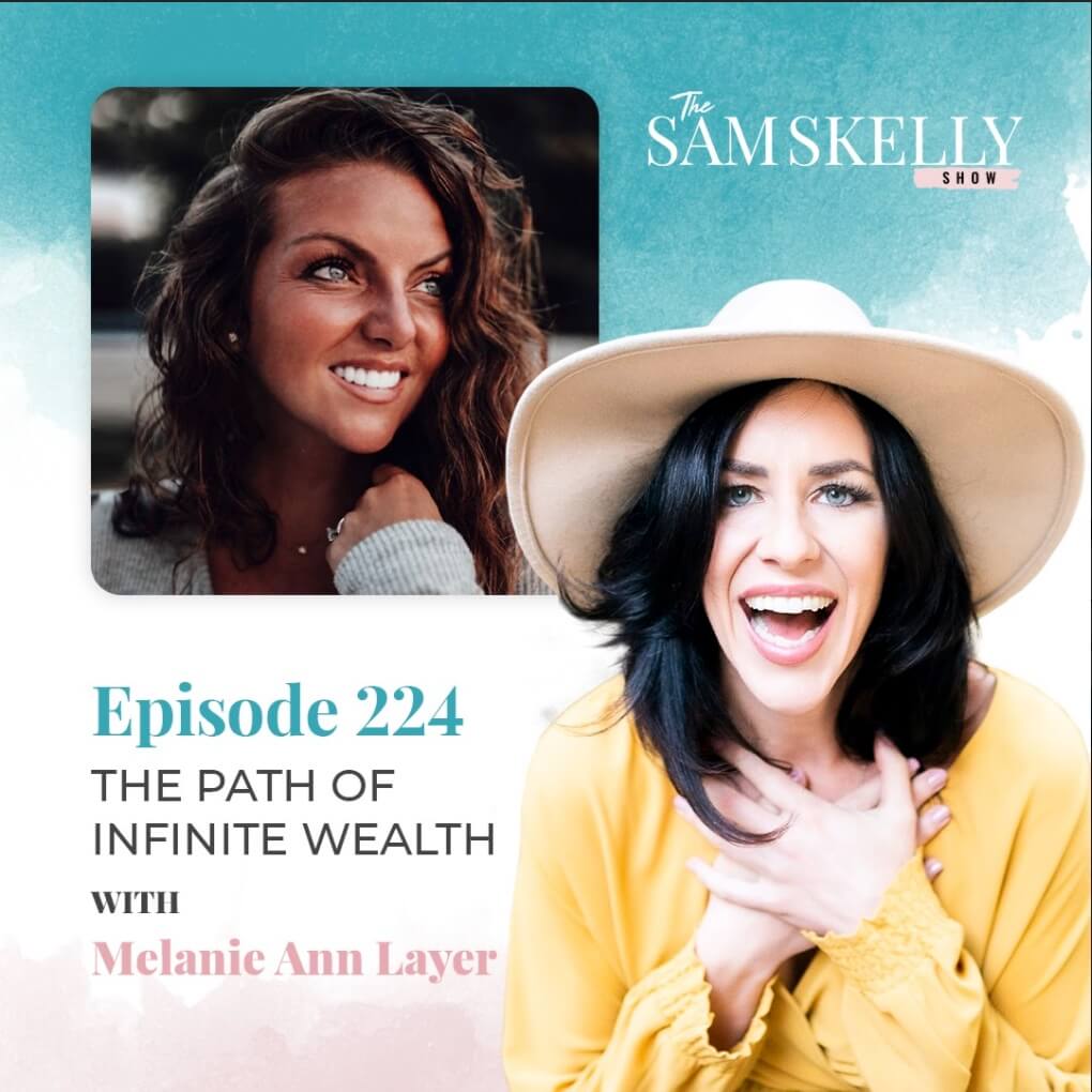 The Path of Infinite Wealth with Melanie Ann Layer